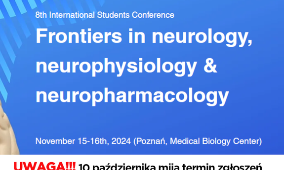 8 edycja International Students Conference Frontiers in Neurology, Neurophysiology and Neuropharmacology