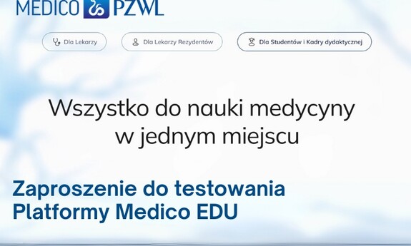 Zapraszamy do testowania platformy Medico EDU