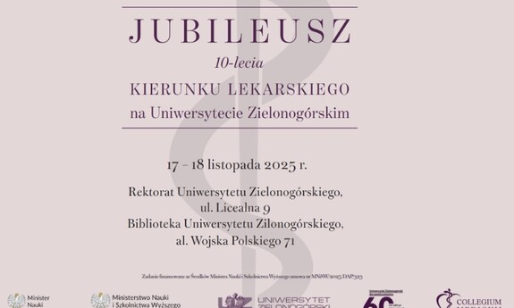 10 lat KIERUNKU LEKARSKIEGO na Uniwersytecie Zielonogórskim