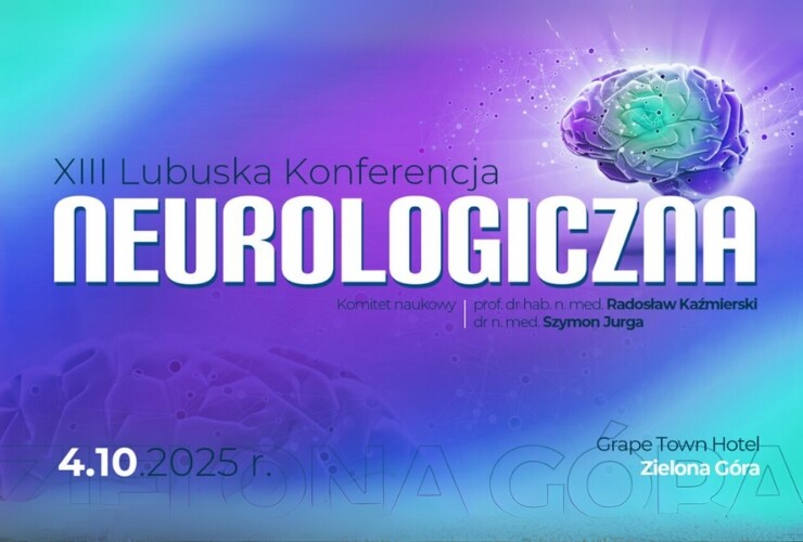 XIII Lubuska Konferencja Neurologiczna