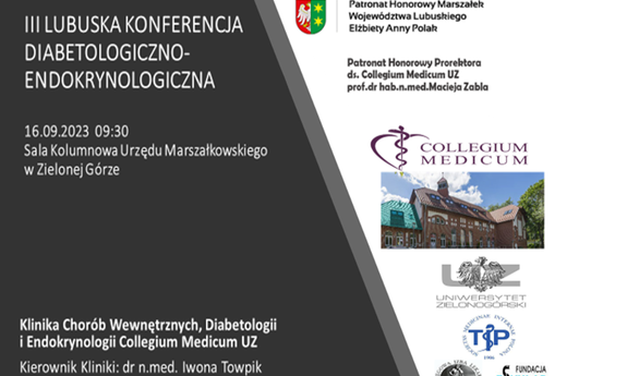 III Lubuska Konferencja Diabetologiczno-Endokrynologiczna w Zielonej Górze - 16.09.2023