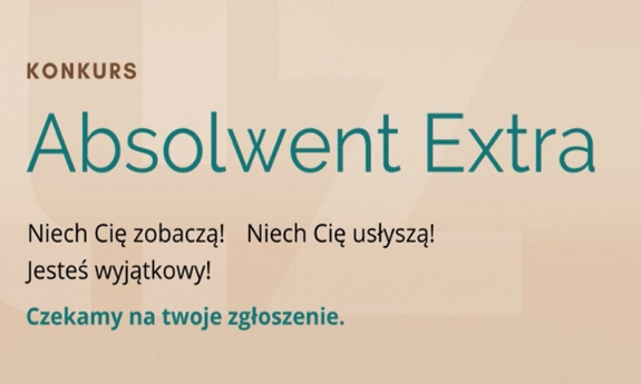 Kolejna edycja konkursu Absolwent Extra 2025!